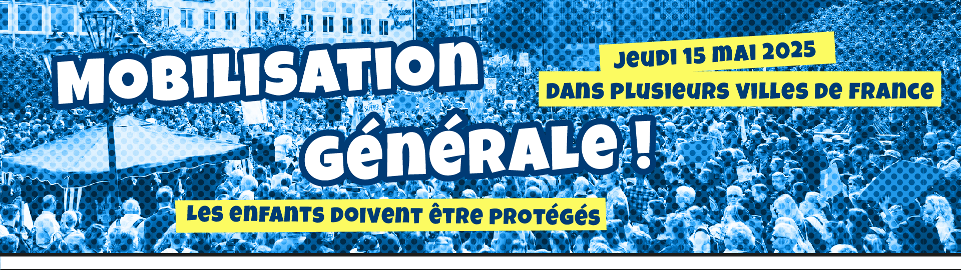 Tous mobilisés le 15 mai pour la protection de l’enfance !