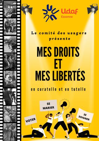 mes droits et mes libertés en curatelle et en tutelle